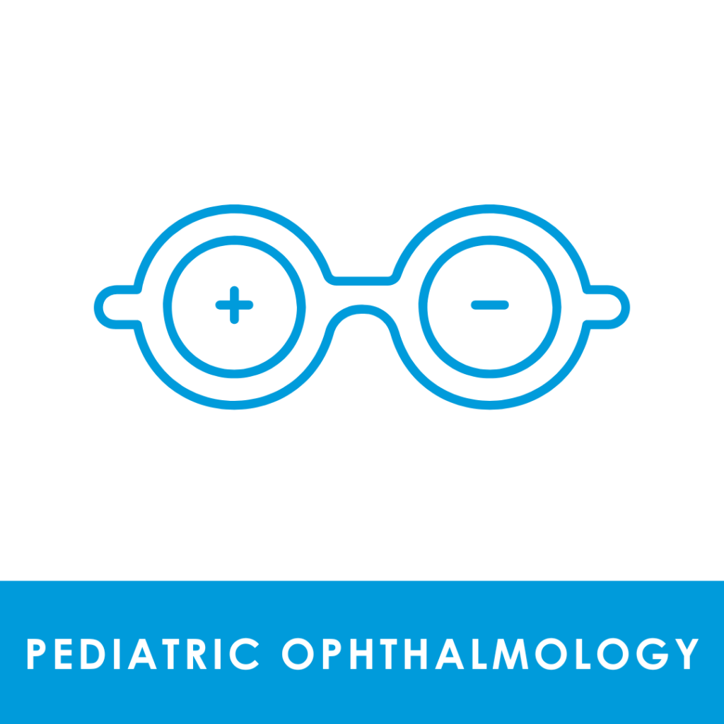 Pediatric Ophthalmology